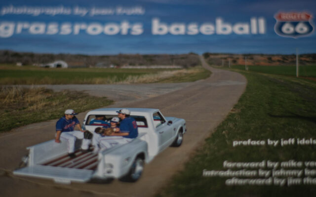 Grassroots Baseball: Route 66 by Jean Fruth